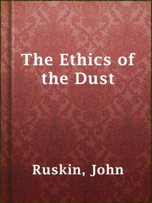 cover image of The Ethics of the Dust